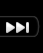 Next button from Windows Media Player.